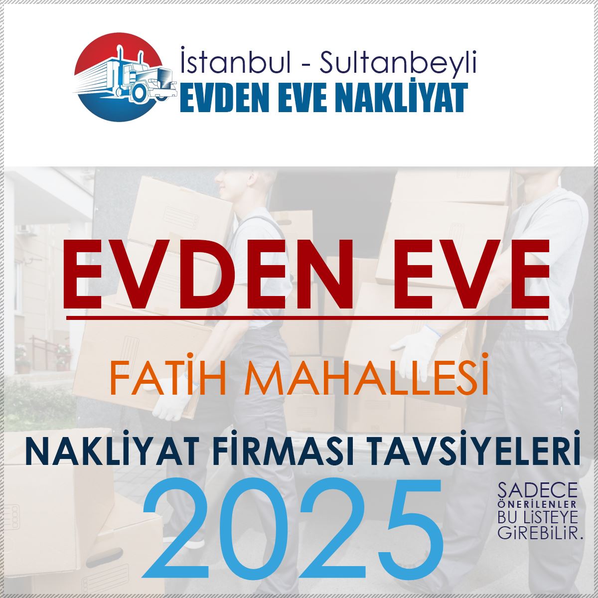 Fatih Mahallesi Evden Eve Nakliyat Firmaları
