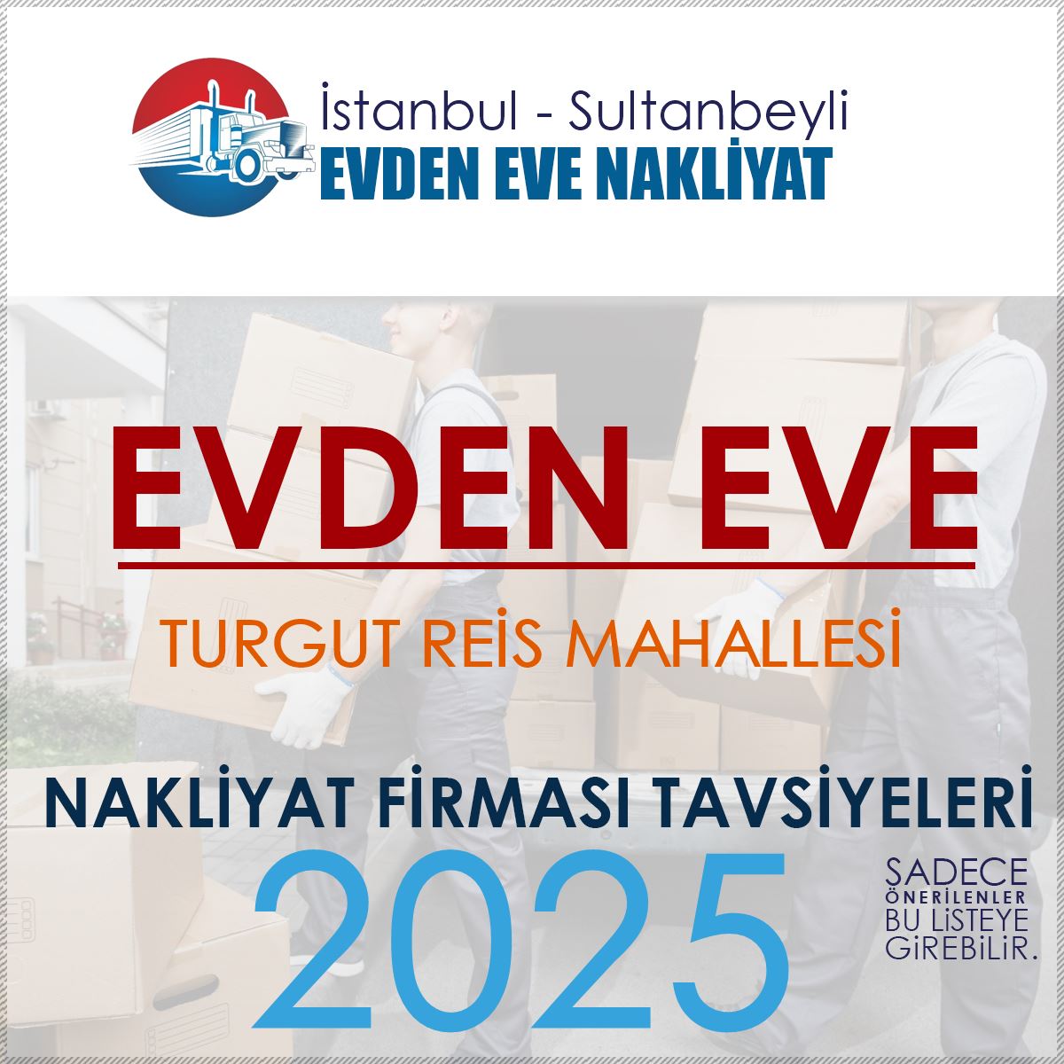 Turgut Reis Evden Eve Nakliyat Firmaları
